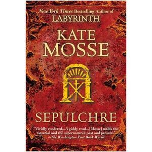 Sepulchre -- Kate Mosse